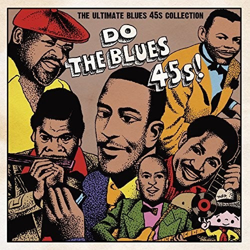Do The Blues 45s: Ultimate Blues 45's Collection 1 - Do The Blues 45s: Ultimate Blues 45's Collection 1 - Music CD