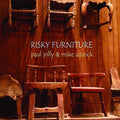 Adcock,mike / Jolly,paul - Risky Furniture - Music CD