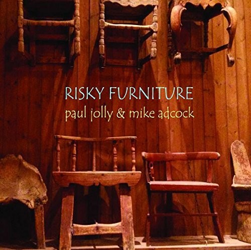 Adcock,mike / Jolly,paul - Risky Furniture - Music CD