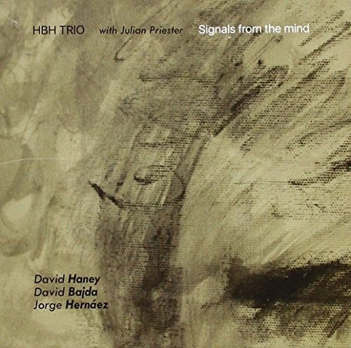 Hbh Tio / Priester,julian - Signals From The Mind - Music CD