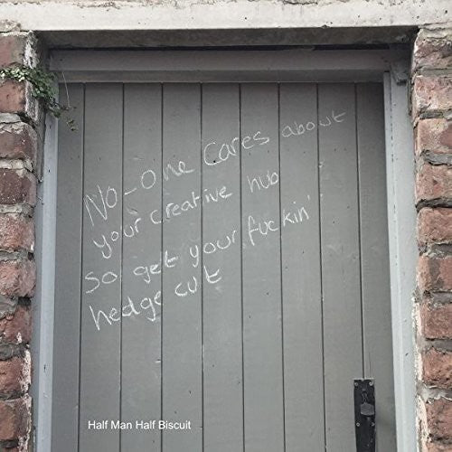 Half Man Half Biscuit - No-one Cares About Your Creative Hub So Get Your - Vinyl Record