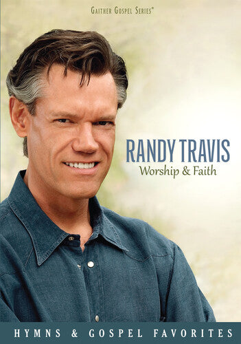 Travis,randy - Worship & Faith - DVD