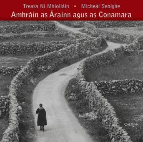 Ni Mhiollain,treasa / Seoighe,micheal - Amhrain As Arainn Agus As Conamara - Music CD