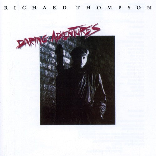 Thompson,richard - Daring Adventures - Music CD