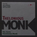 Monk,thelonious - Early Thelonious Monk - Music CD