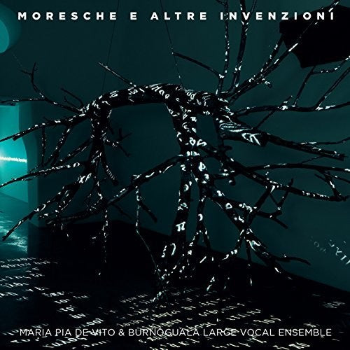 De Vito,maria Pia / Ensemble Burnoguala - Moresche Ed Altre Invenzioni - Music CD