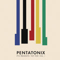 Pentatonix - Ptx Presents: Top Pop 1 - Music CD
