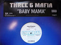 Three 6 Mafia - Baby Mama
