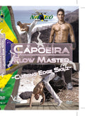 Capoeira Flow Master Advanced: Cutting Edge Skilz - Capoeira Flow Master Advanced: Cutting Edge Skilz - DVD