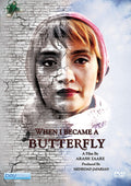 When I Became A Butterfly - When I Became A Butterfly - DVD