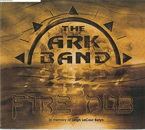 Ark Band - Fire Dub - Music CD