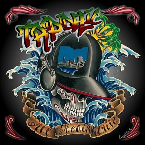 Tropidelic - All Heads Unite - Music CD