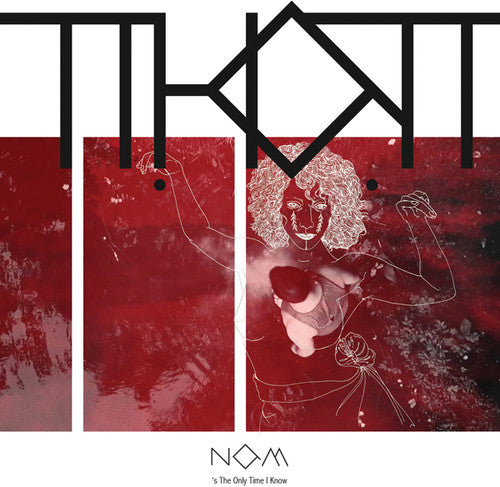 Thot - Now's The Only Time I Know - Vinyl Record