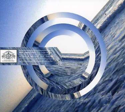 Mr Wright - Hello Is Anyone Out There - Music CD