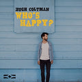 Coltman,hugh - Who's Happy - Music CD