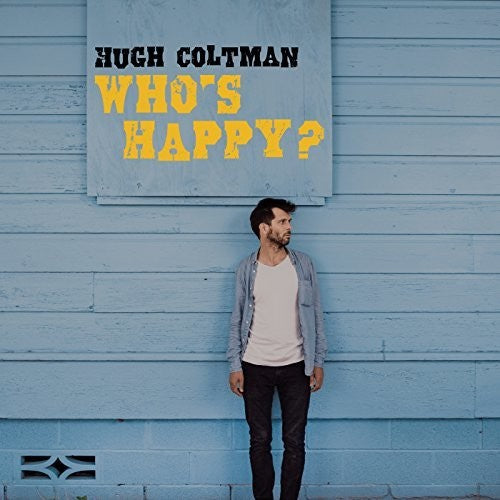 Coltman,hugh - Who's Happy - Music CD