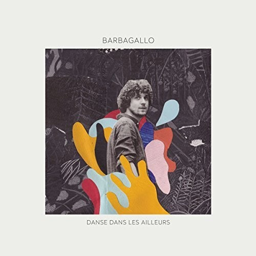 Barbagallo - Danse Dans Les Ailleurs - Music CD