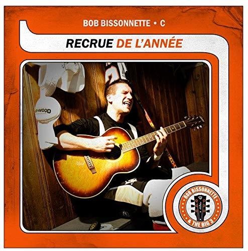 Bissonnette,bob - Recrue De L'annee - Vinyl Record