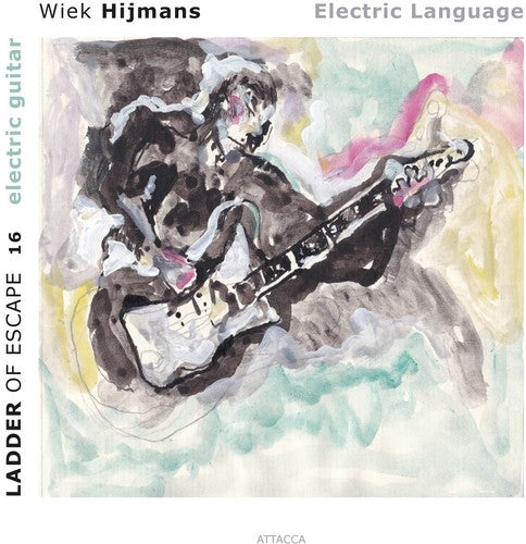 Hijmans,wiek - Electric Language: Ladder Of Escape 16 - Music CD