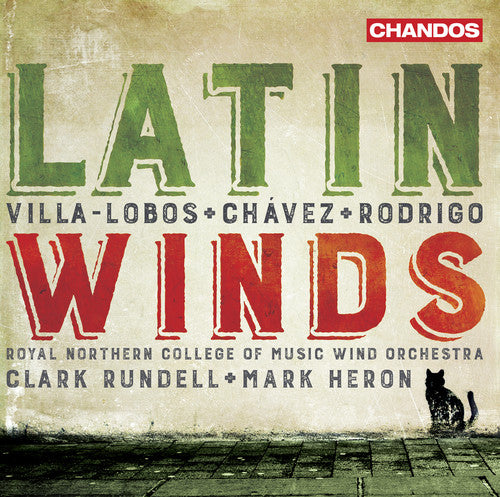 Lobos / Royal Northern College Of Music Wind Orch - Latin Winds - Music CD
