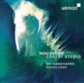 Holliger / Swr Vokalensemble - Choral Utopia - Music CD