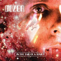 Dozer - In The Tail Of A Comet - Vinyl Record