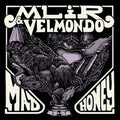 Mlir & Velmondo - Mad Honey - Vinyl Record