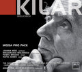 Kilar / Wos / Siwek - Missa Pro Pace - Music CD