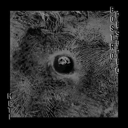 Bostro Pesopeo - Meti - Vinyl Record