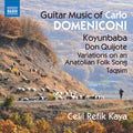 Domeniconi / Kaya - Guitar Music Of Carlo Domeniconi - Music CD