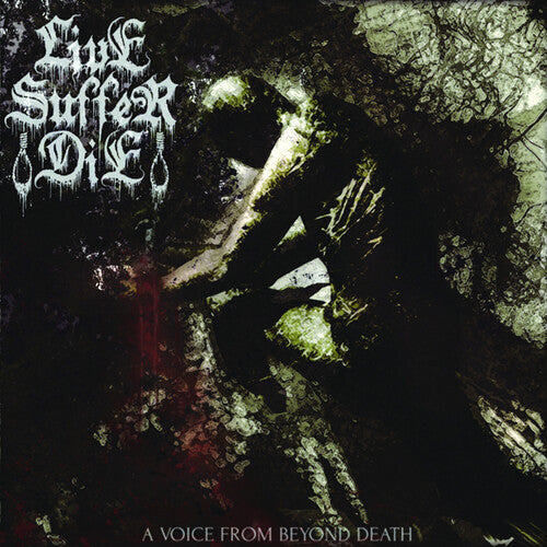 Live Suffer Die - A Voice From Beyond Death - Music CD