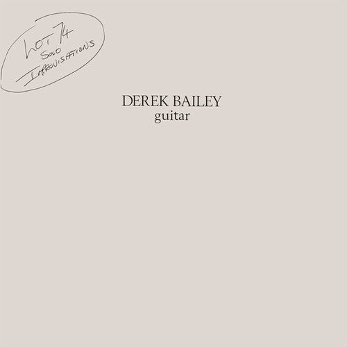 Bailey,derek - Lot 74 - Vinyl Record