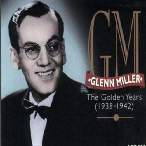 Miller,glenn - Golden Years: 1938-42 - Music CD