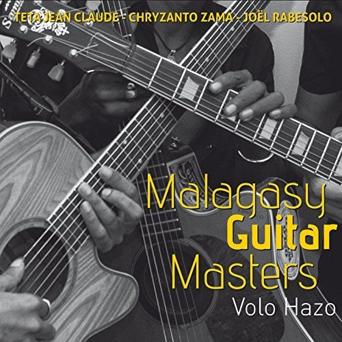 Malagasy Guitar Masters - Volo Hazo - Music CD