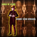 Sprout Head Uprising - Songs Of Jesus - Music CD