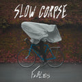 Slow Corpse - Fables - Music CD