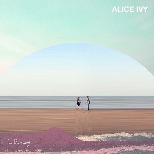 Ivy,alice - I'm Dreaming - Vinyl Record