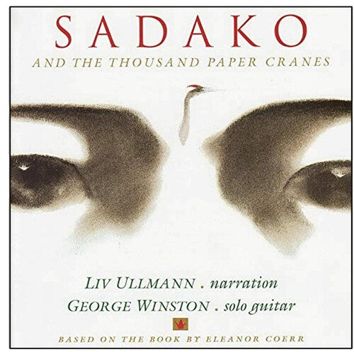 Winston,george - Sadako And The Thousand Paper Cranes - Music CD