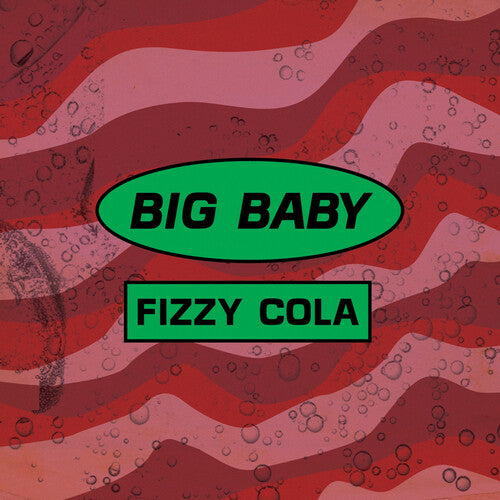 Big Baby - Fizzy Cola Ep - Music CD
