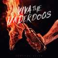 Viva The Underdogs [LP] Vinyl Record