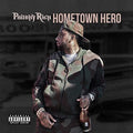 Philthy Rich - Hometown Hero - Music CD