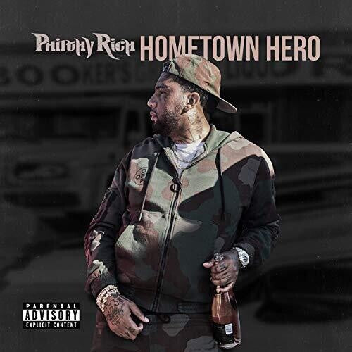 Philthy Rich - Hometown Hero - Music CD