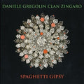 Gregolin,daniele - Spaghetti Gipsy - Music CD