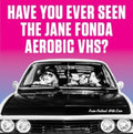 Have You Ever Seen The Jane Fonda Aerobic Vhs? - From Finland With Love - Vinyl Record