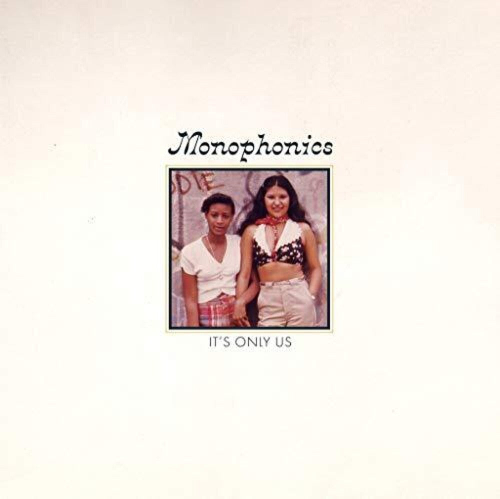 Monophonics - It's Only Us [LP]