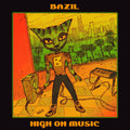 Bazil - High On Music - Vinyl Record