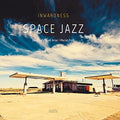 Inwardness - Space Jazz - Music CD