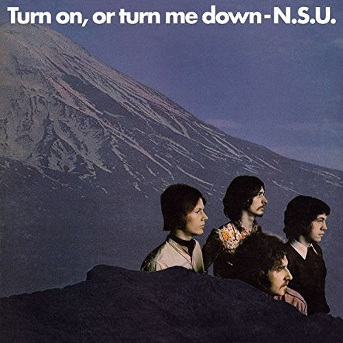 N.s.u. - Turn On Or Turn Me Down - Music CD