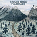 Flashback - Denver Snow - Music CD