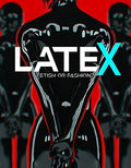 Latex: Fetish Or Fashion - Latex: Fetish Or Fashion - DVD